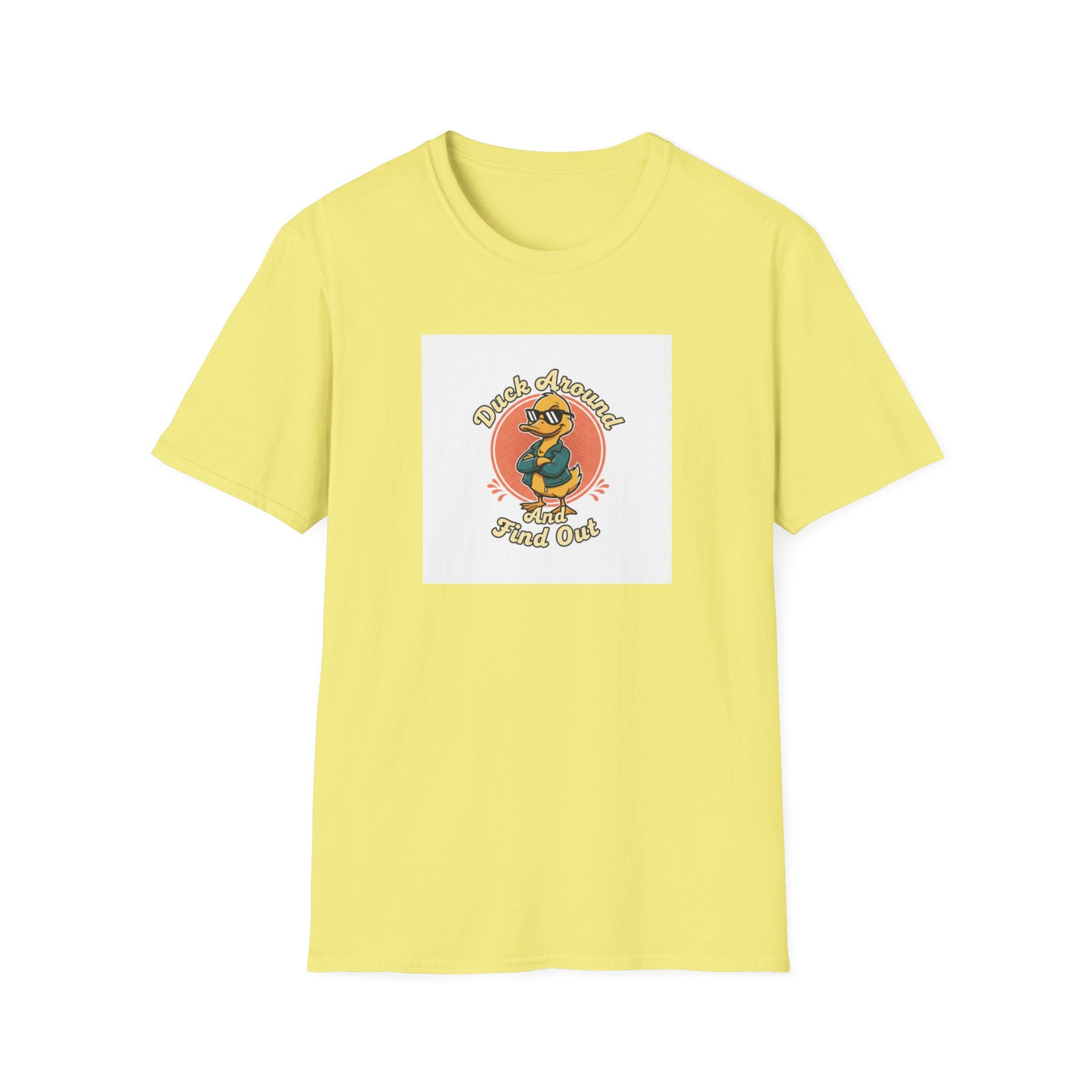 "Duck Around and Find Out" T-Shirt — Farm Humor Tee