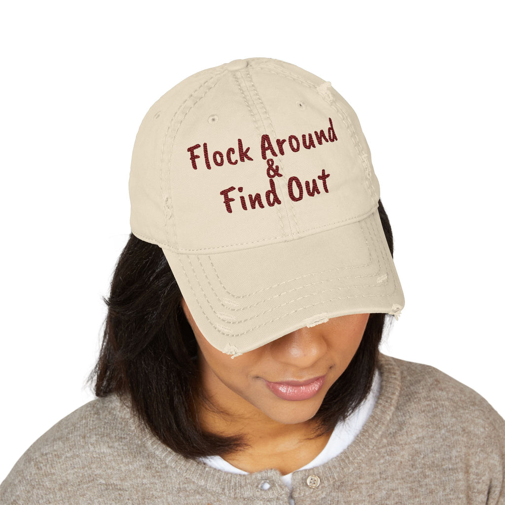 Flock Around and Find Out — Distressed Embroidered Dad Hat