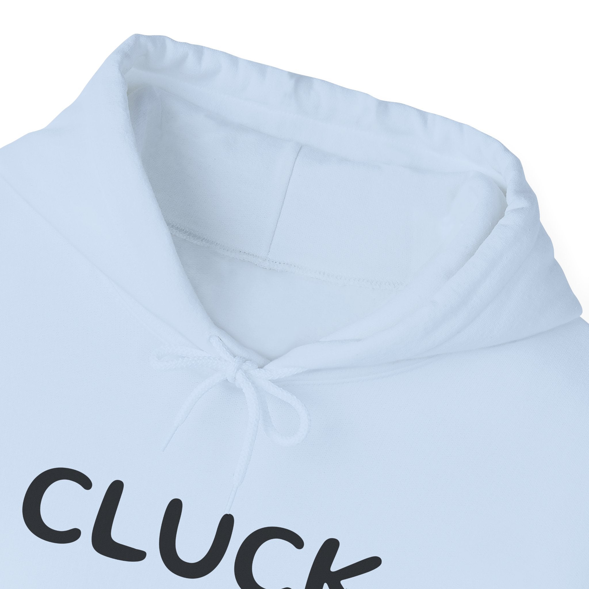 Cluck Off Hoodie