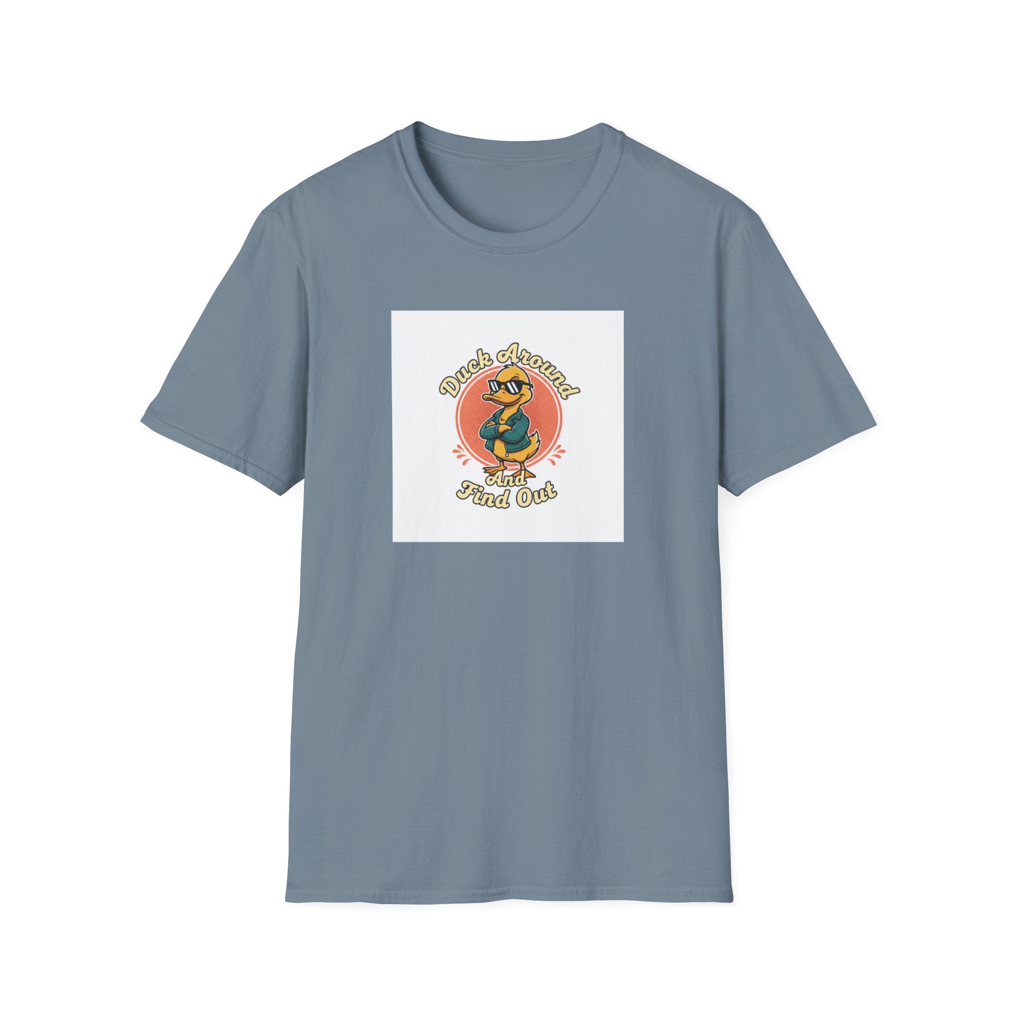 "Duck Around and Find Out" T-Shirt — Farm Humor Tee
