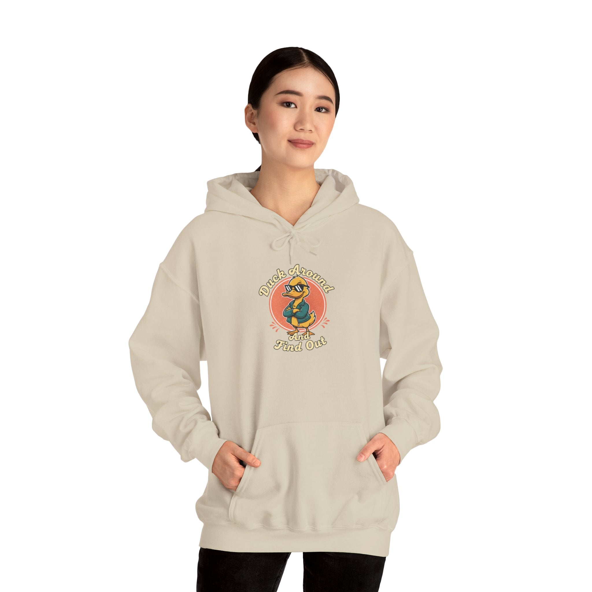 Duck Around and Find Out Hoodie — Funny Duck Graphic Hoodie