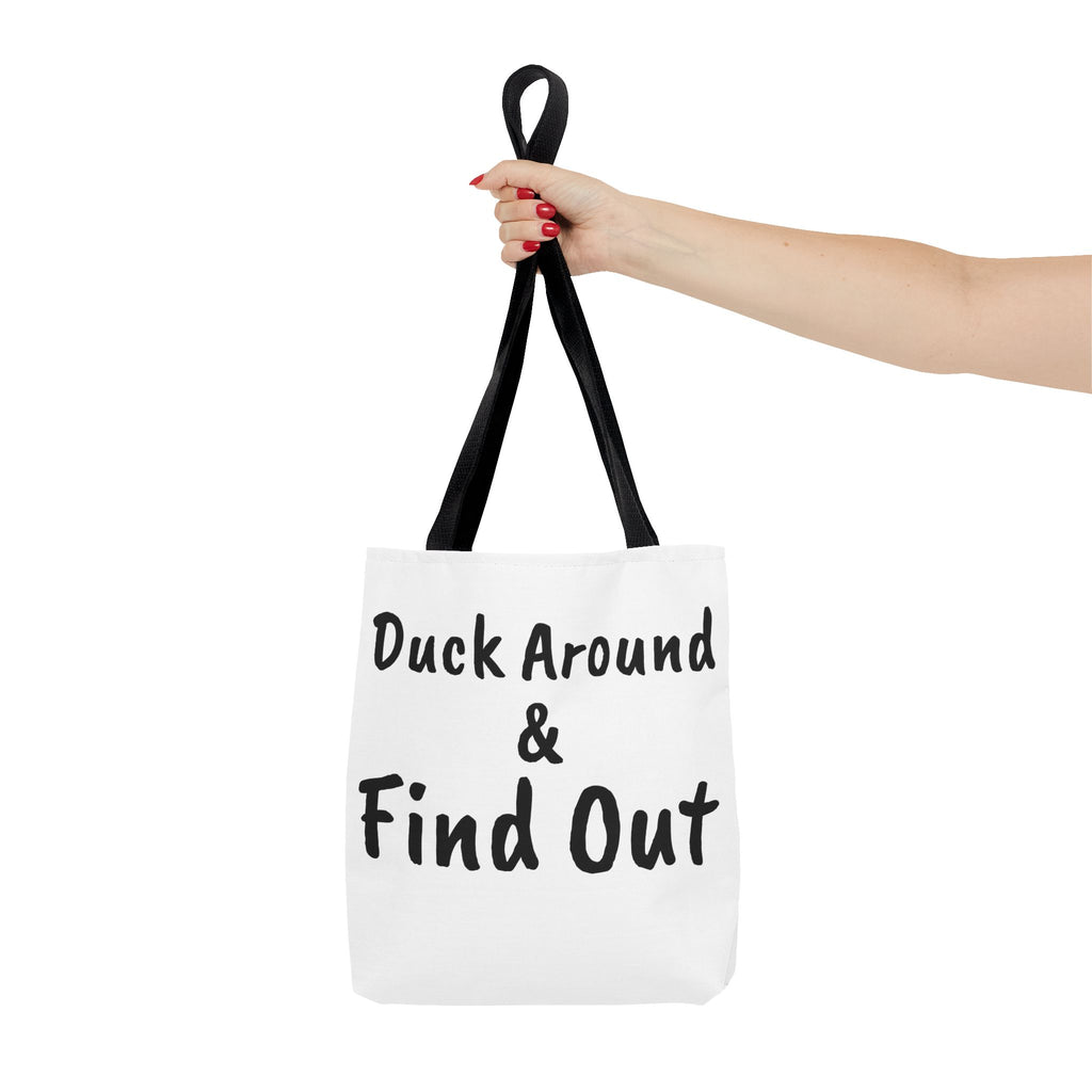 Duck Around Find Out Hoodie | Funny Phrase Pullover Sweatshirt