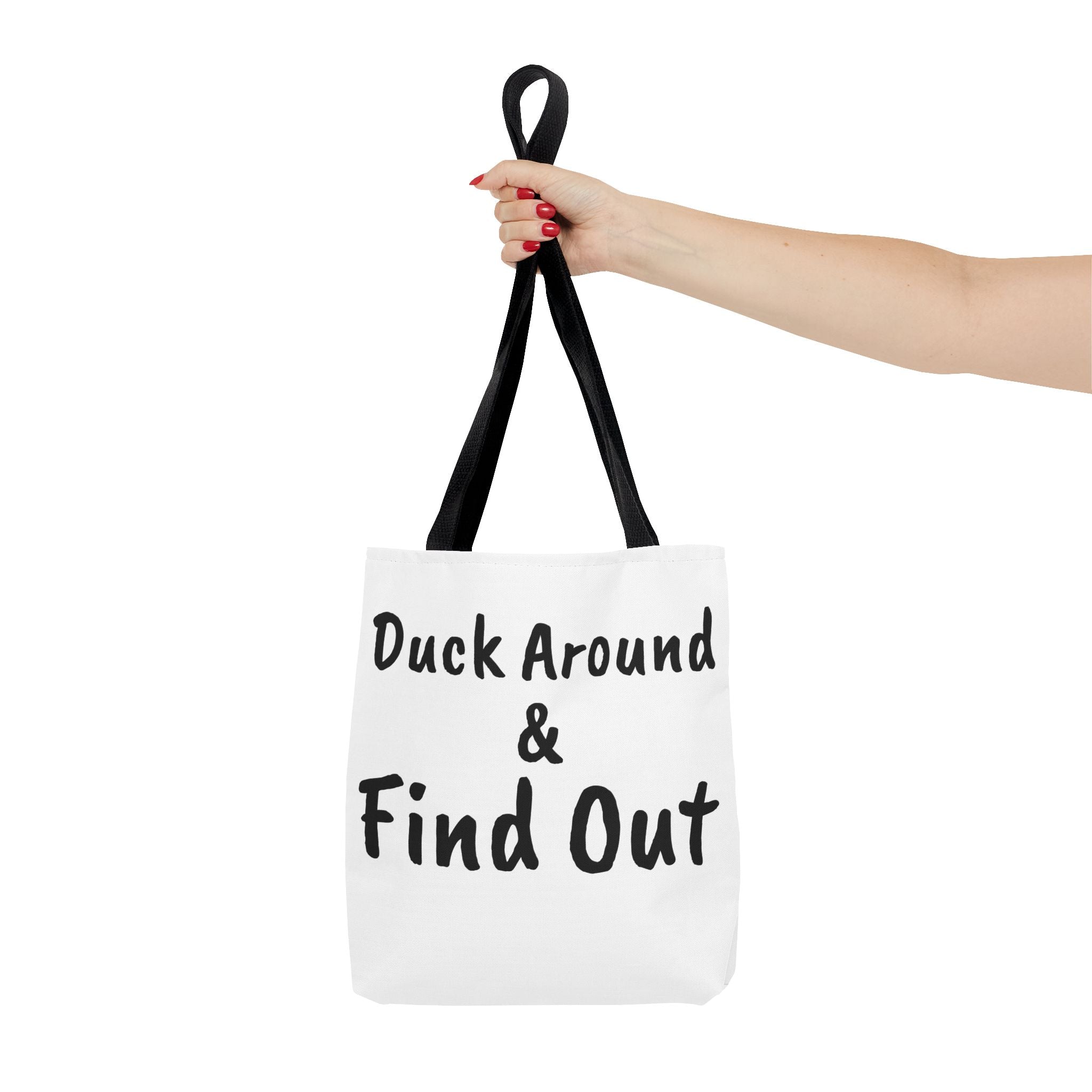 Duck Around Find Out Hoodie | Funny Phrase Pullover Sweatshirt