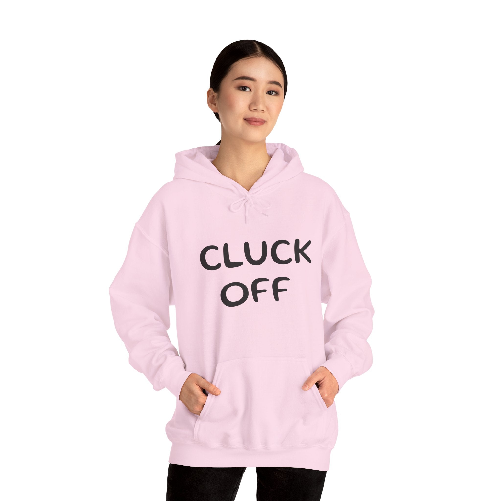 Cluck Off Hoodie