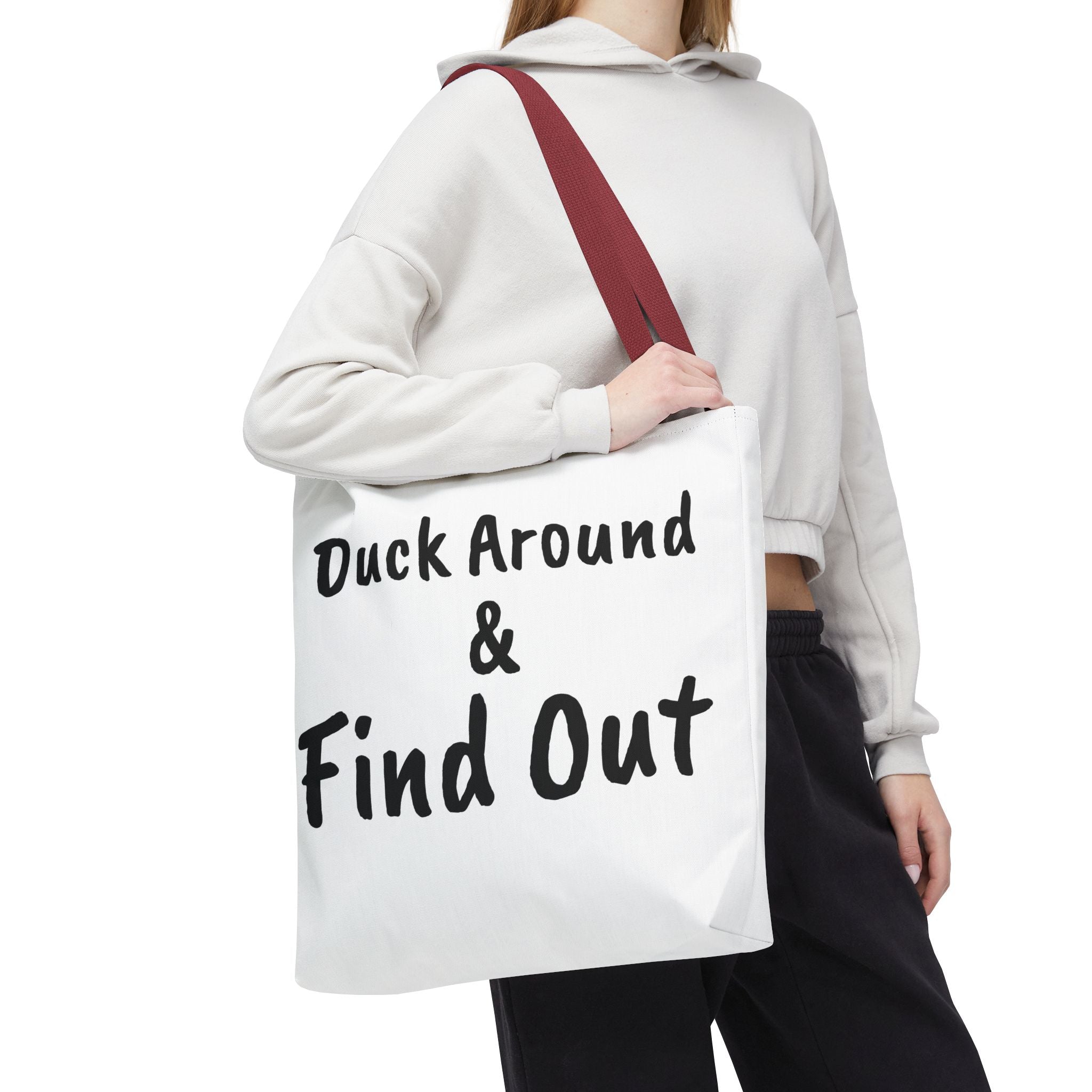 Duck Around Find Out Hoodie | Funny Phrase Pullover Sweatshirt