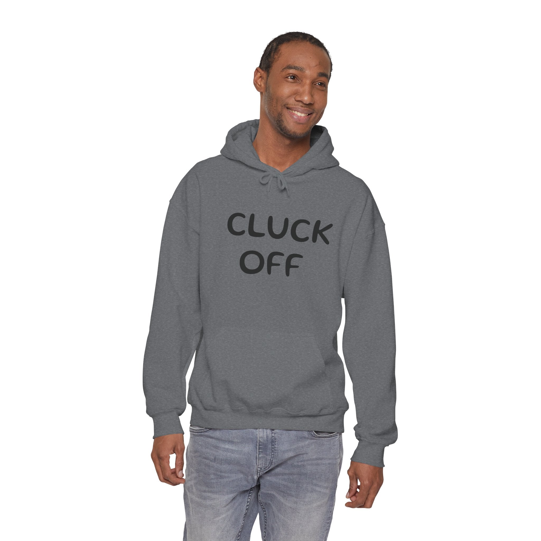 Cluck Off Hoodie