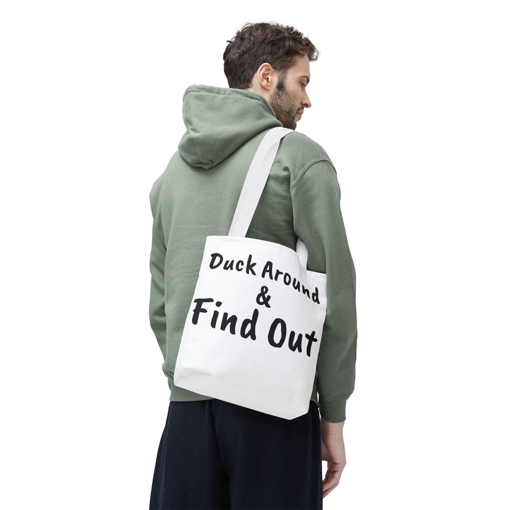 Duck Around Find Out Hoodie | Funny Phrase Pullover Sweatshirt