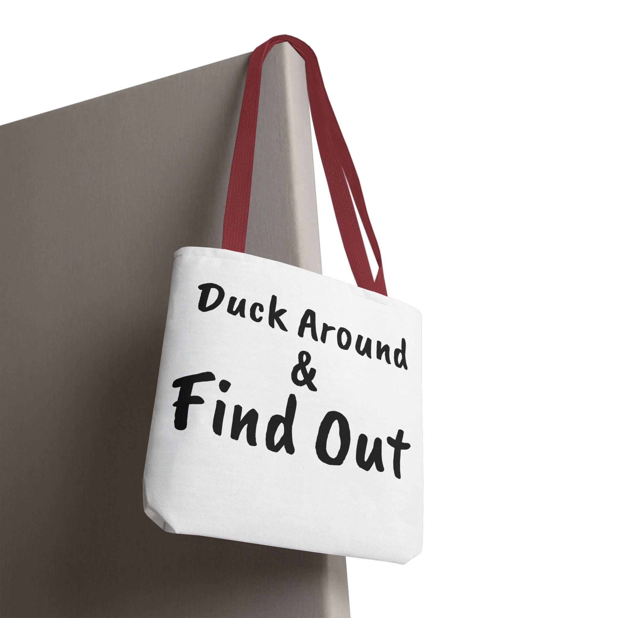 Duck Around Find Out Hoodie | Funny Phrase Pullover Sweatshirt