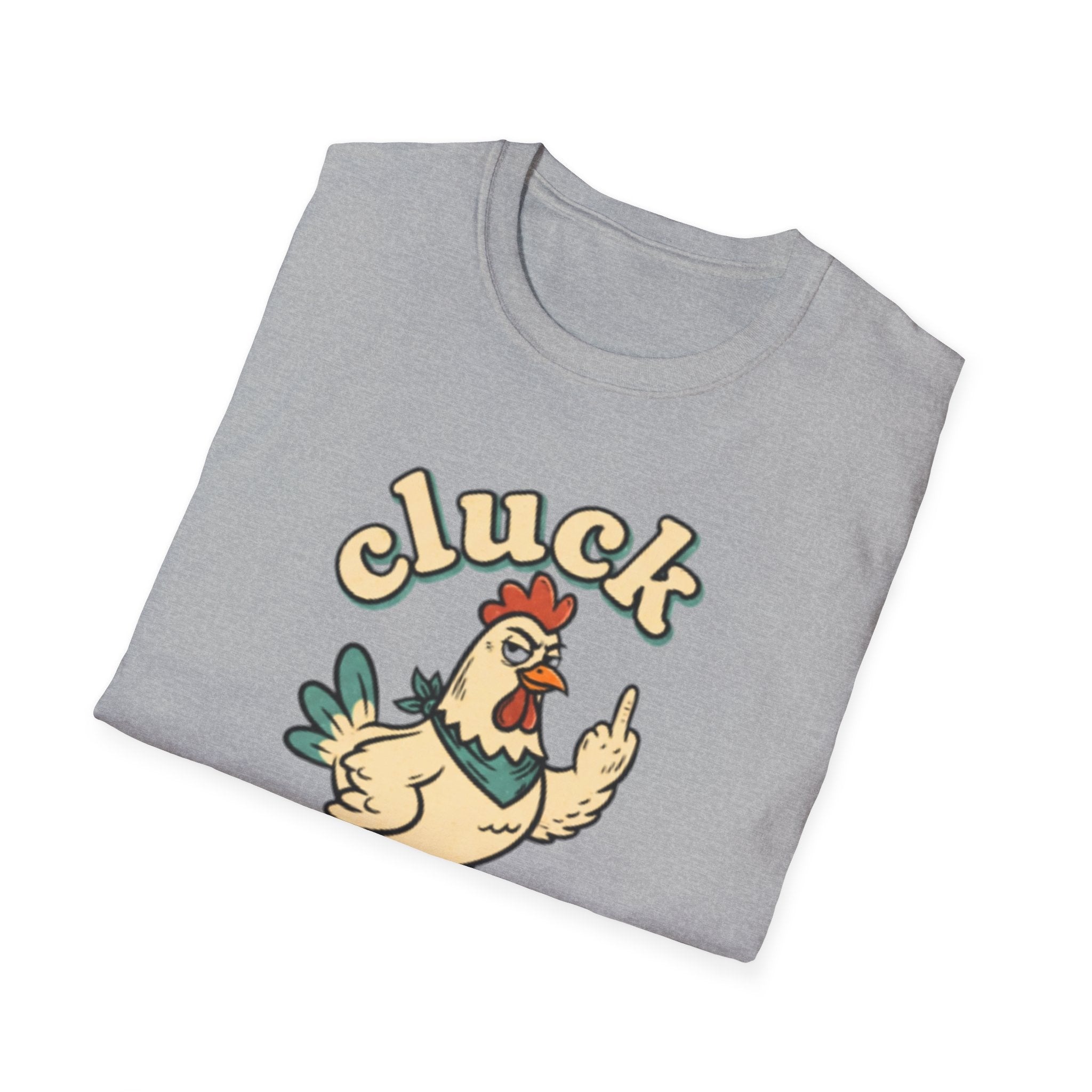 Cluck Off Chicken T-Shirt — Funny Retro Fowl Graphic Tee