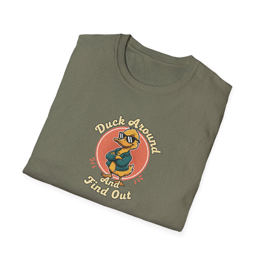 Duck Around and Find out Tshirt