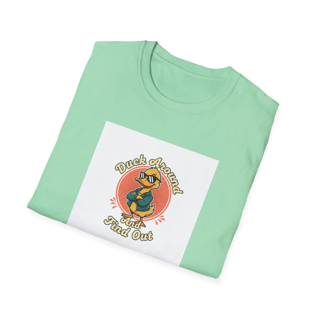 "Duck Around and Find Out" T-Shirt — Farm Humor Tee