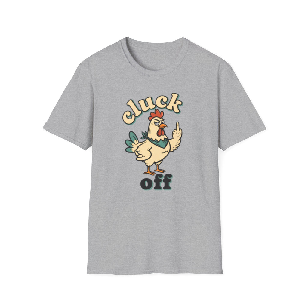 Cluck Off Chicken T-Shirt — Funny Retro Fowl Graphic Tee