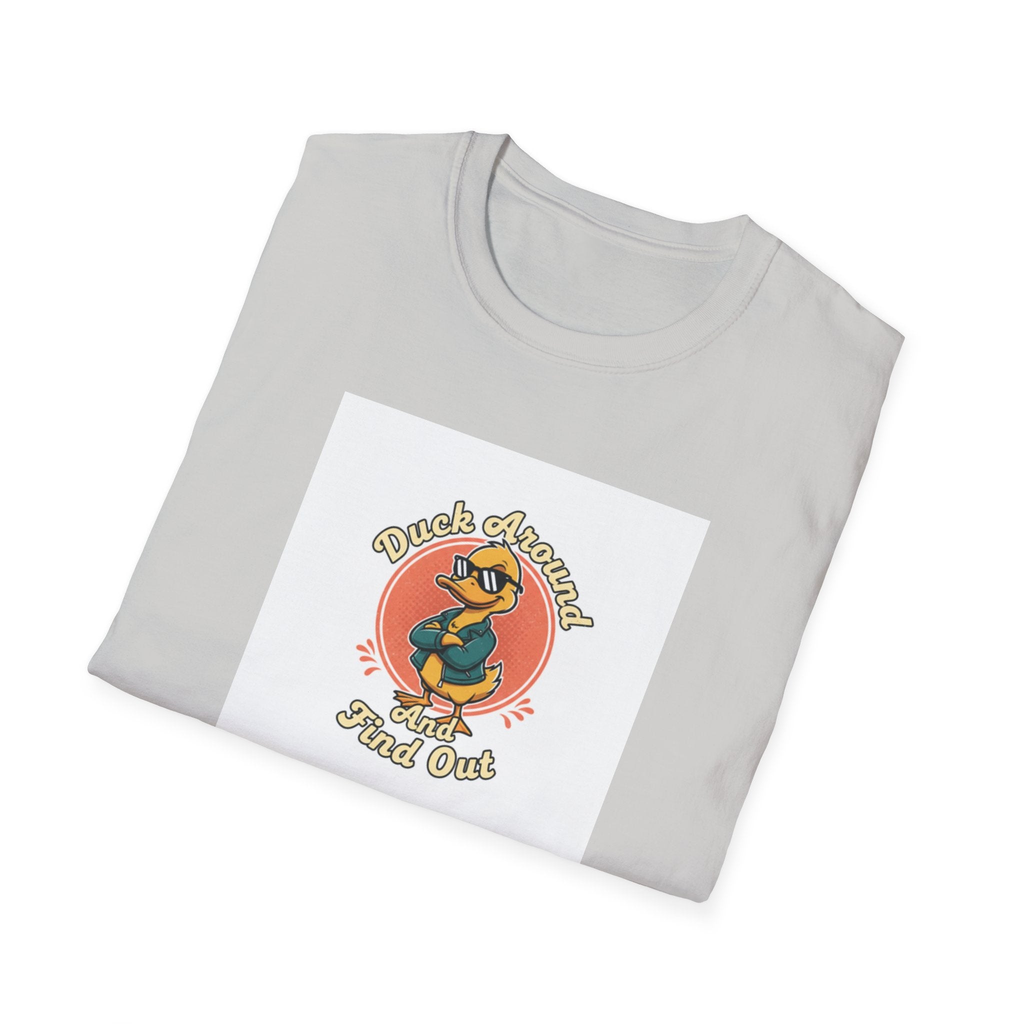 "Duck Around and Find Out" T-Shirt — Farm Humor Tee
