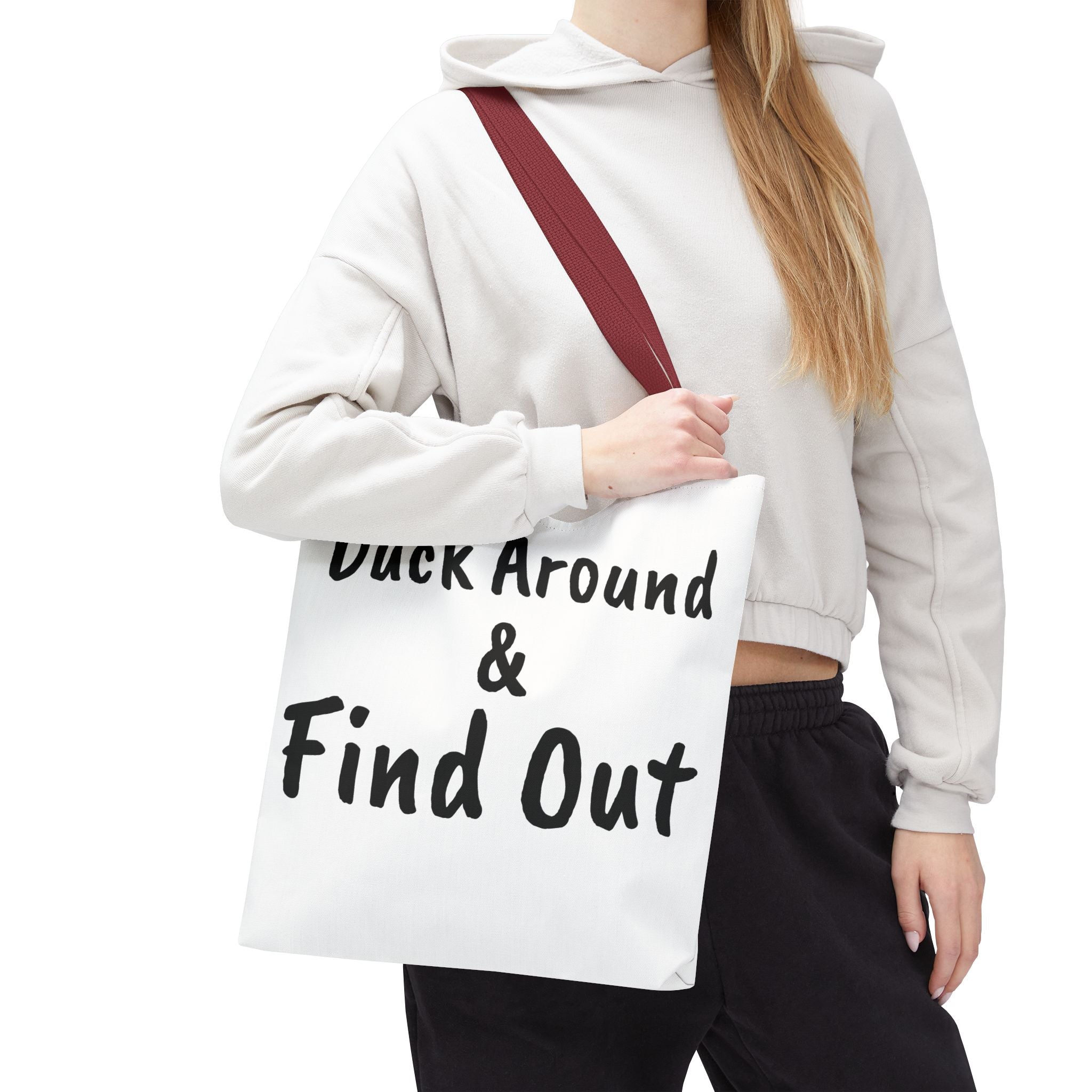 Duck Around Find Out Hoodie | Funny Phrase Pullover Sweatshirt