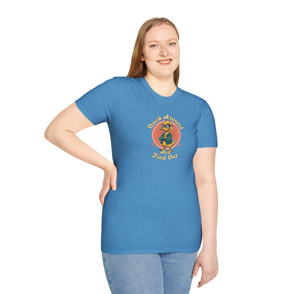 Duck Around and Find out Tshirt