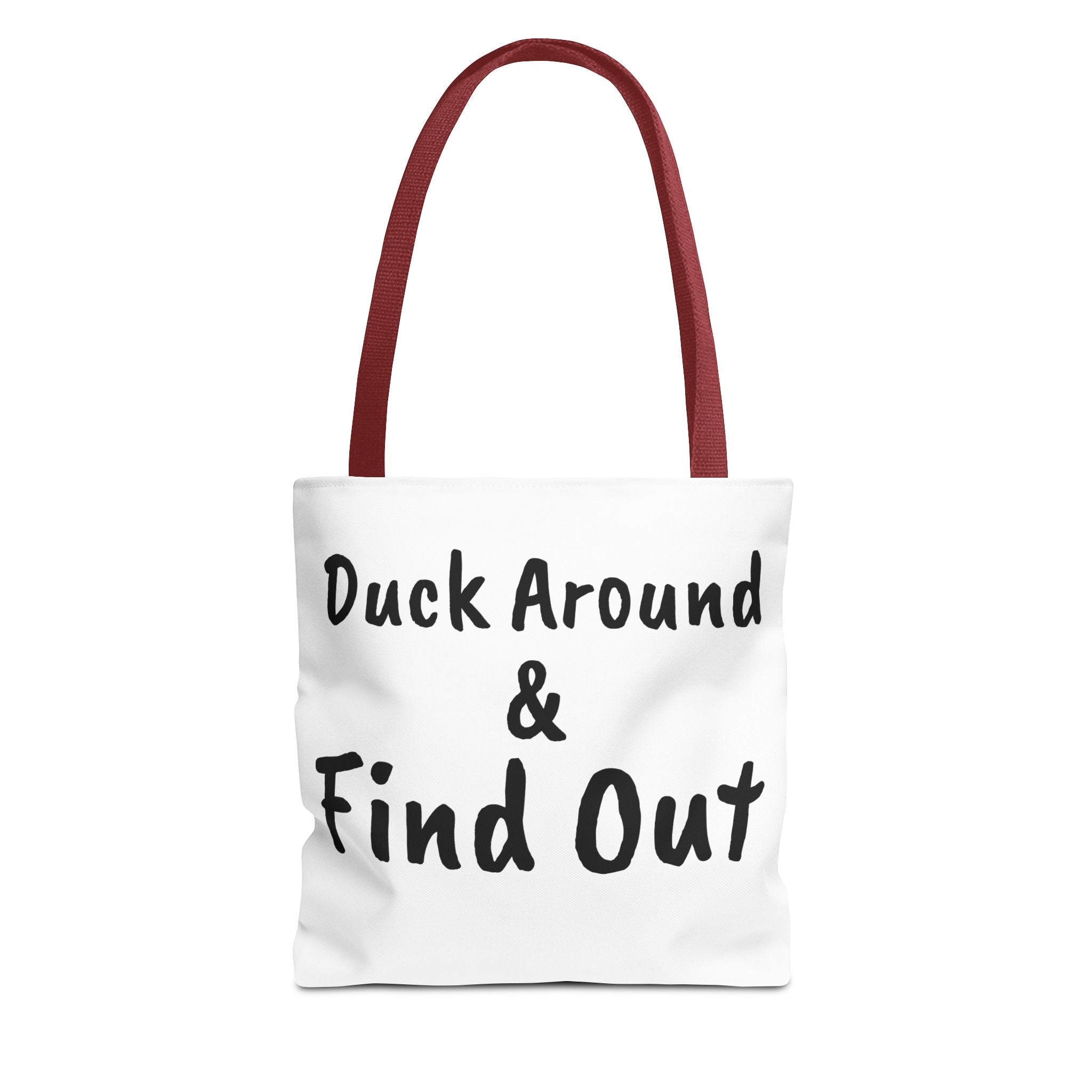 Duck Around Find Out Hoodie | Funny Phrase Pullover Sweatshirt