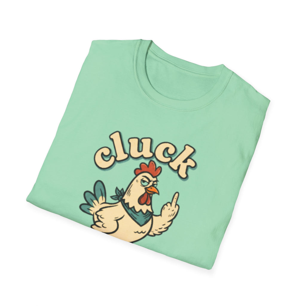 Cluck Off Chicken T-Shirt — Funny Retro Fowl Graphic Tee