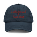 Duck Around Find Out Distressed Hat