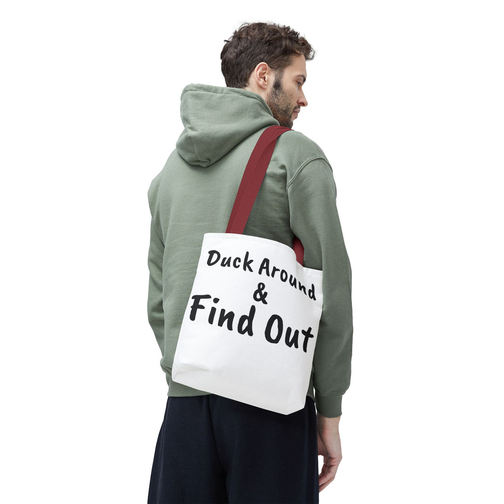 Duck Around Find Out Hoodie | Funny Phrase Pullover Sweatshirt