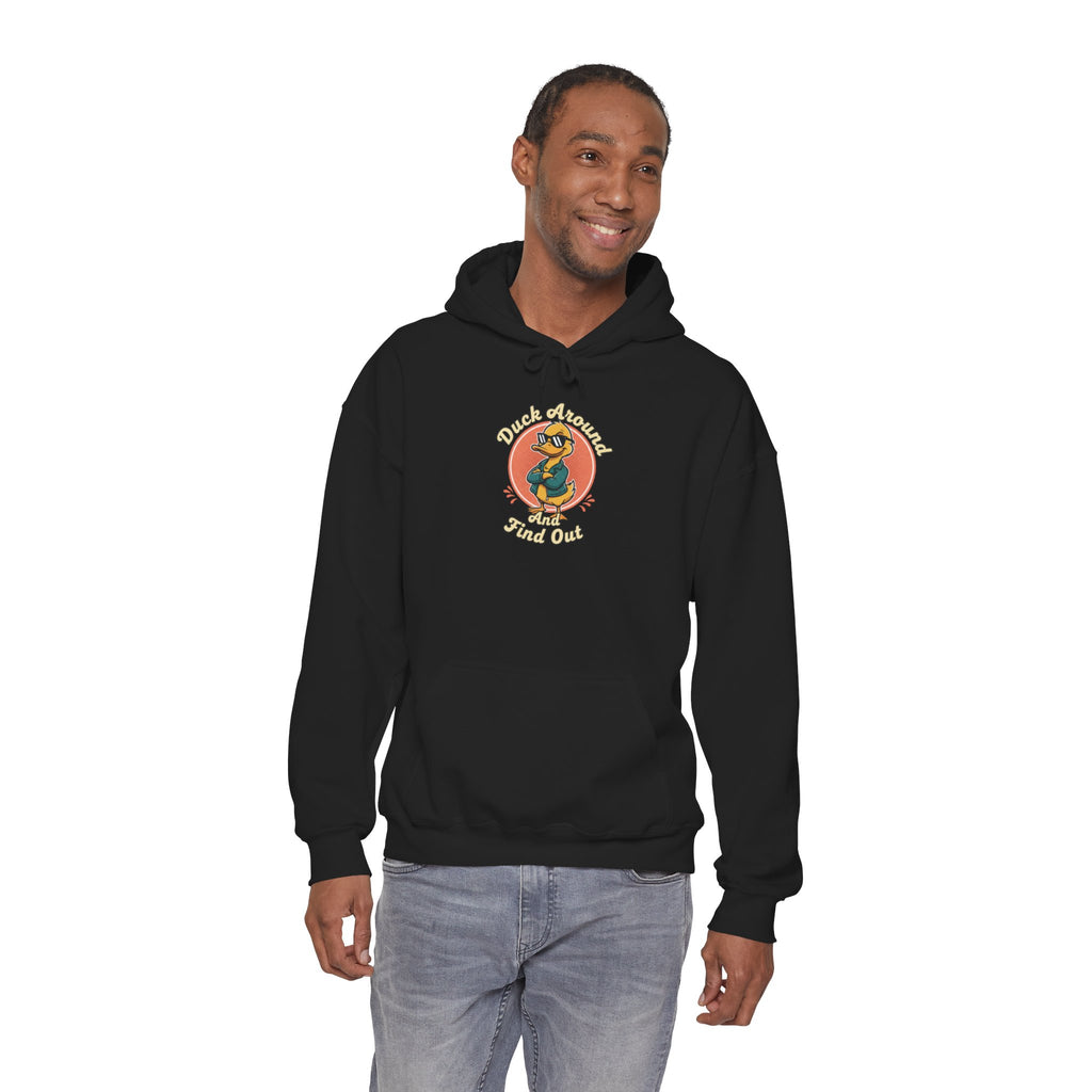Duck Around and Find Out Hoodie — Funny Duck Graphic Hoodie