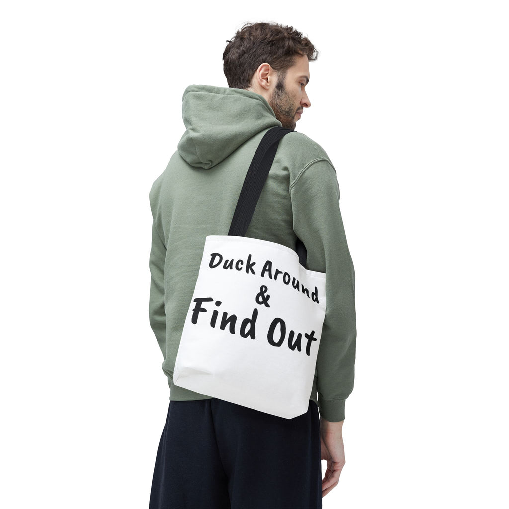 Duck Around Find Out Hoodie | Funny Phrase Pullover Sweatshirt