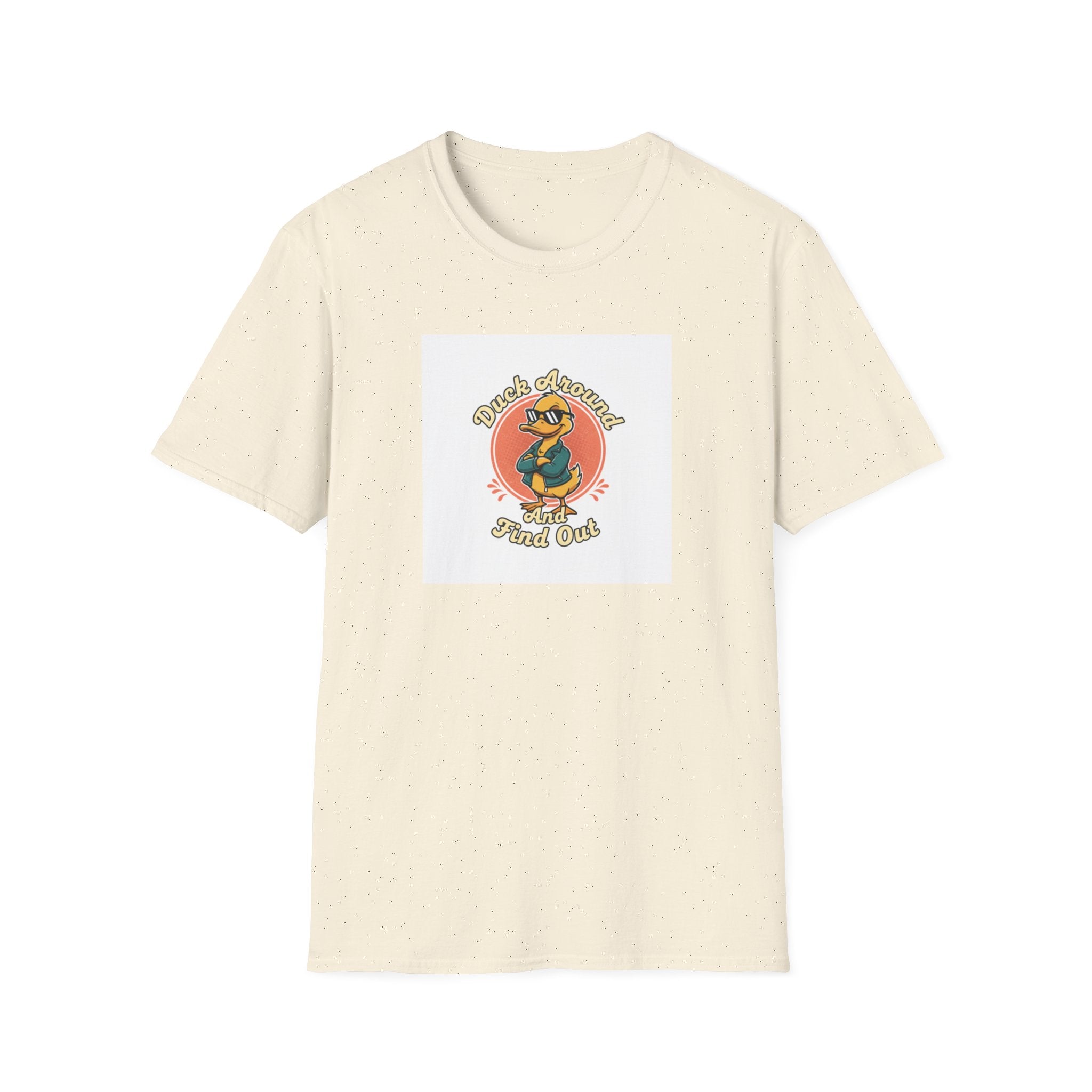 "Duck Around and Find Out" T-Shirt — Farm Humor Tee