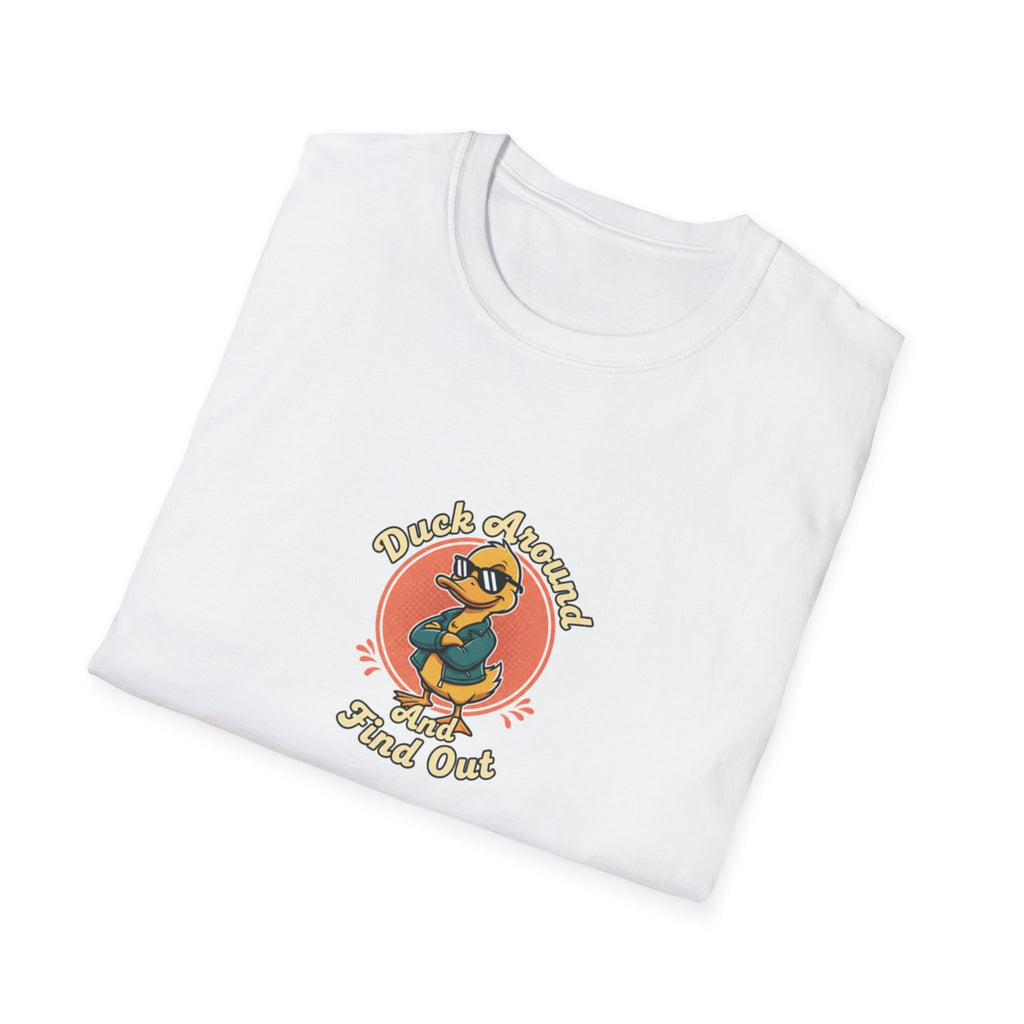 "Duck Around and Find Out" T-Shirt — Farm Humor Tee