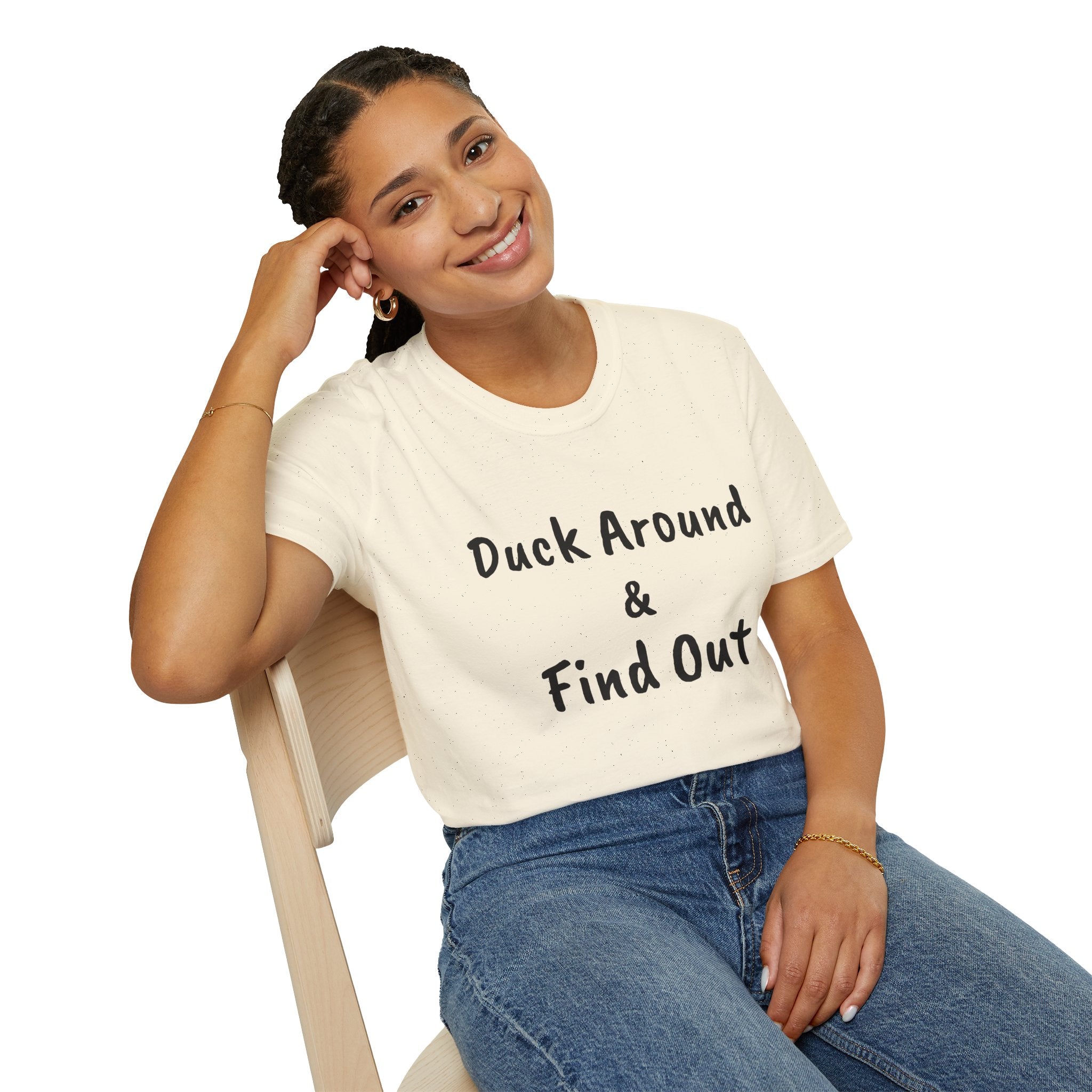 "Duck Around and Find Out" Tee — Women's Softstyle T-Shirt