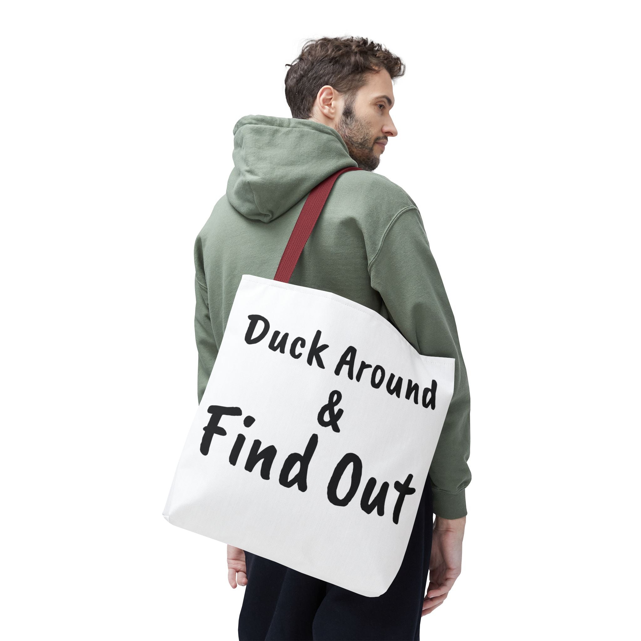 Duck Around Find Out Hoodie | Funny Phrase Pullover Sweatshirt