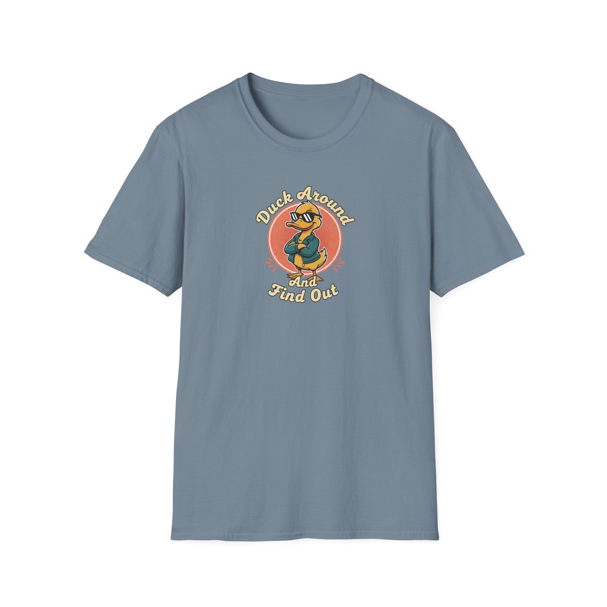 Duck Around and Find out Tshirt