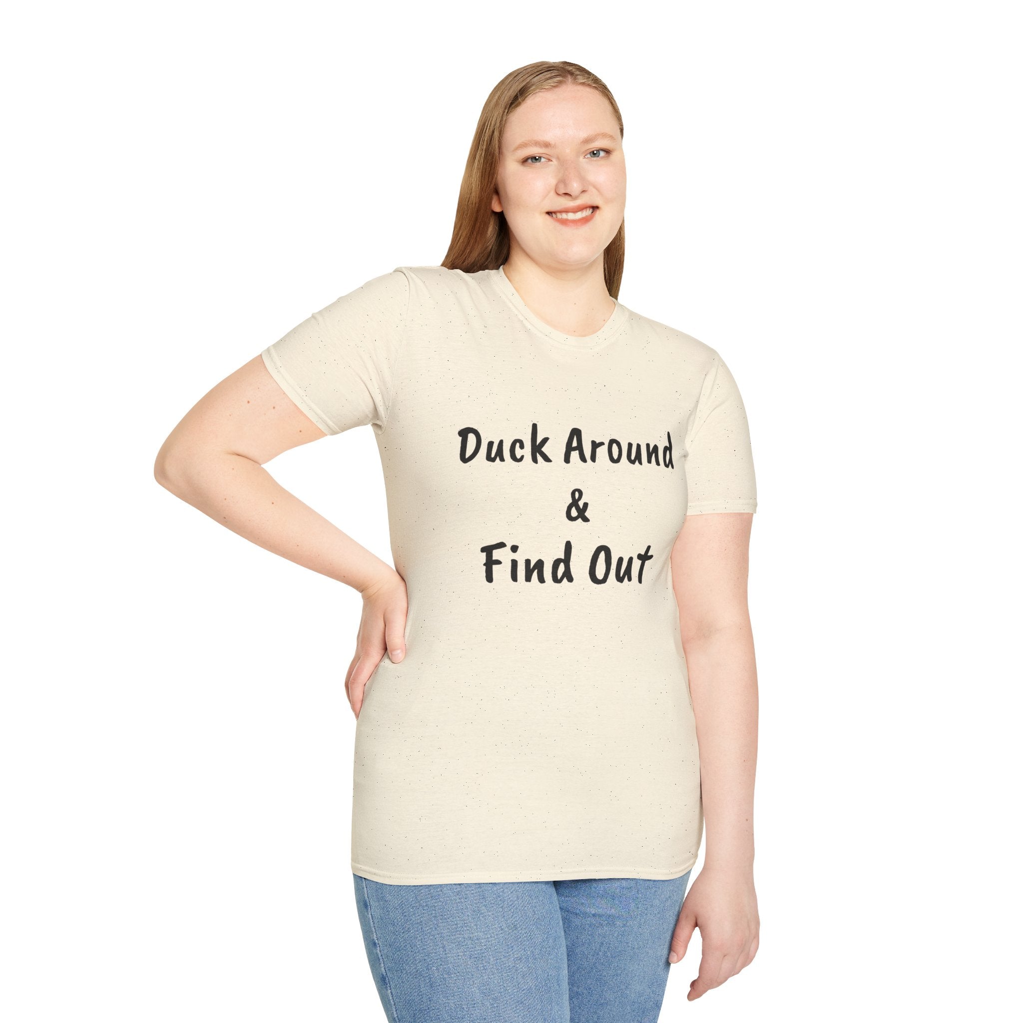 "Duck Around and Find Out" Tee — Women's Softstyle T-Shirt