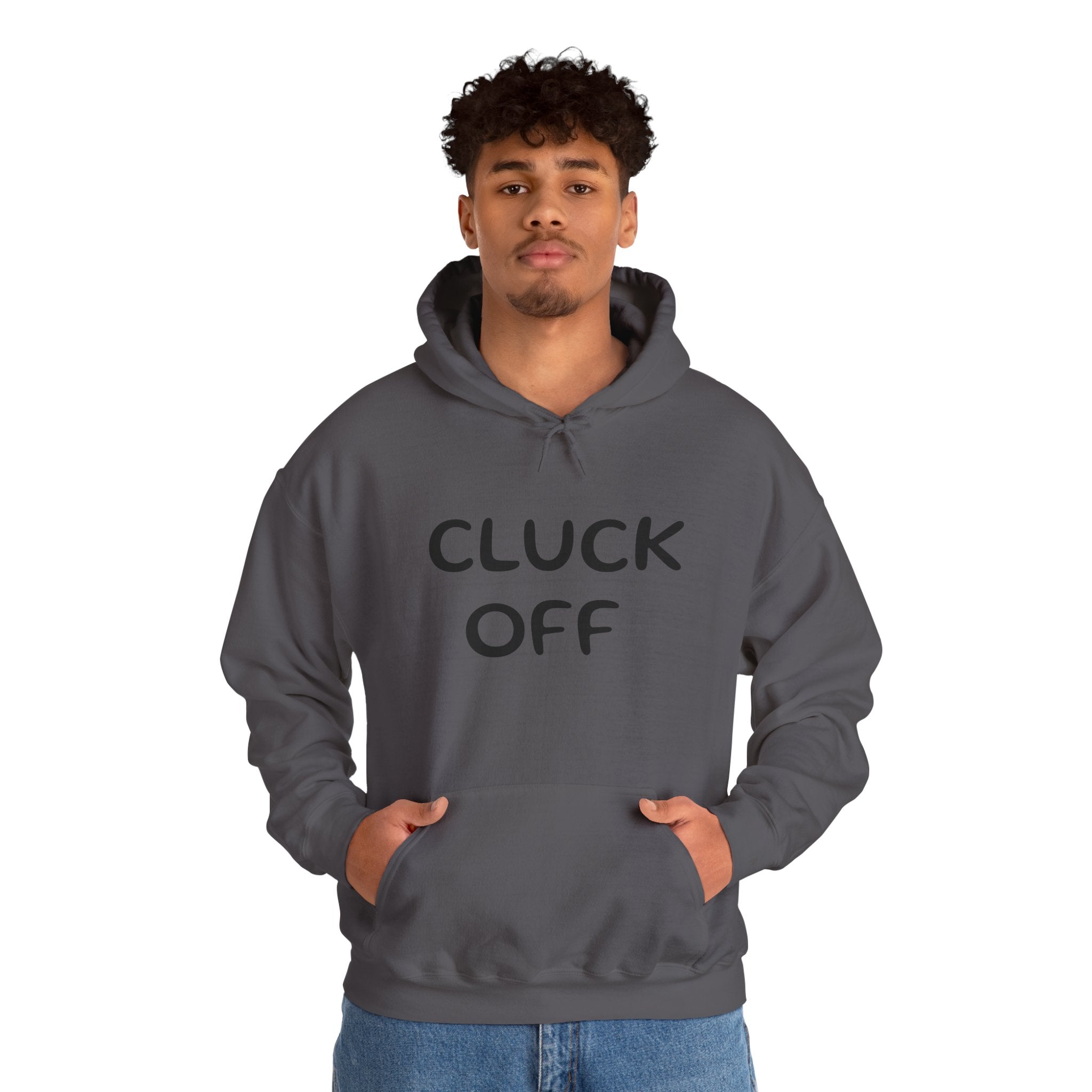 Cluck Off Hoodie