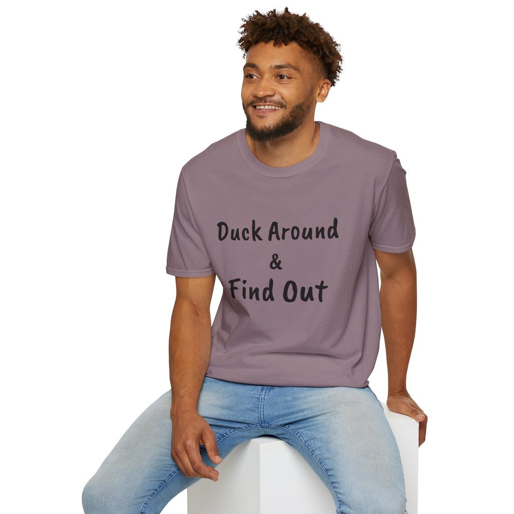 "Duck Around and Find Out" Tee — Women's Softstyle T-Shirt