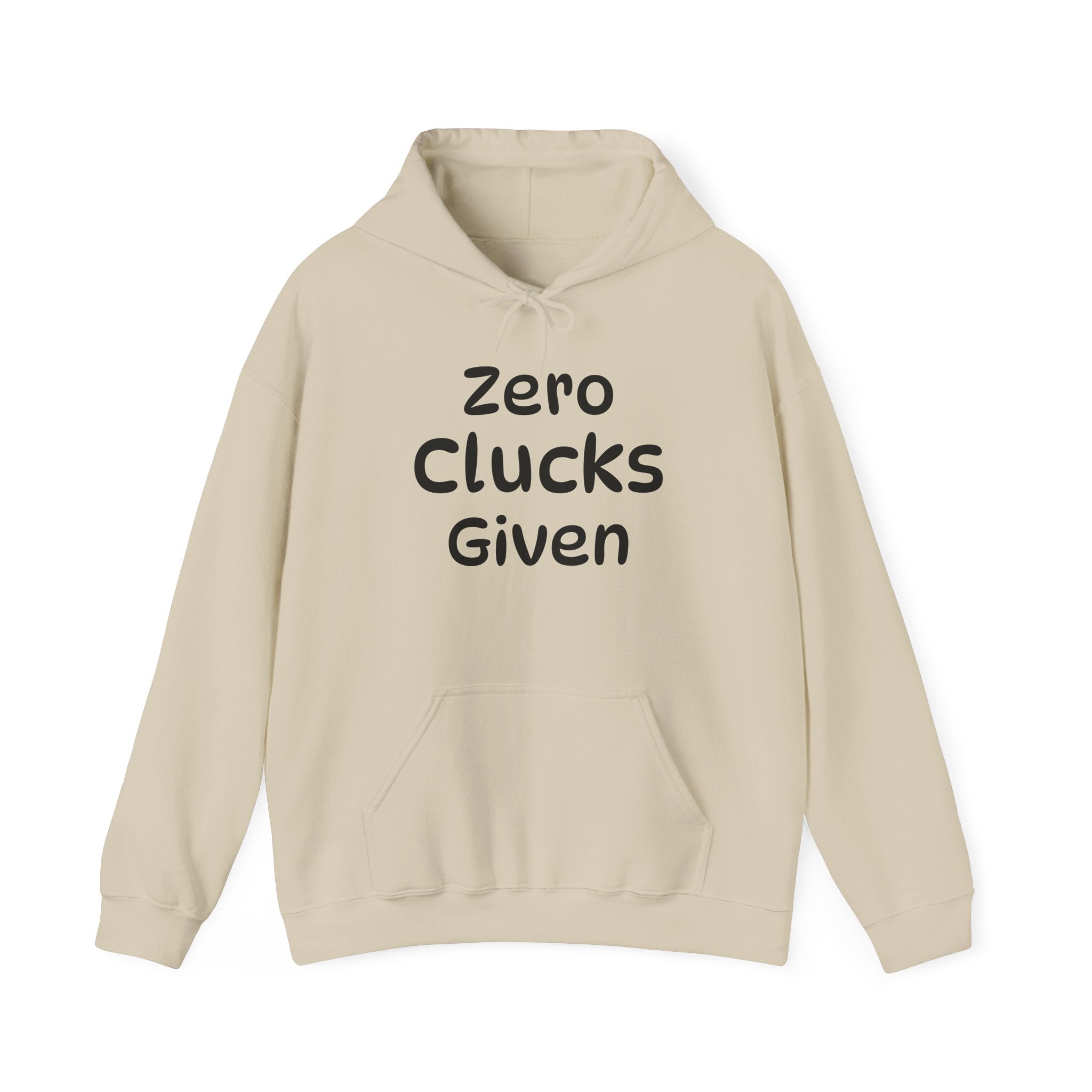 Zero Clucks Given Unisex Heavy Blend™ Hooded Sweatshirt