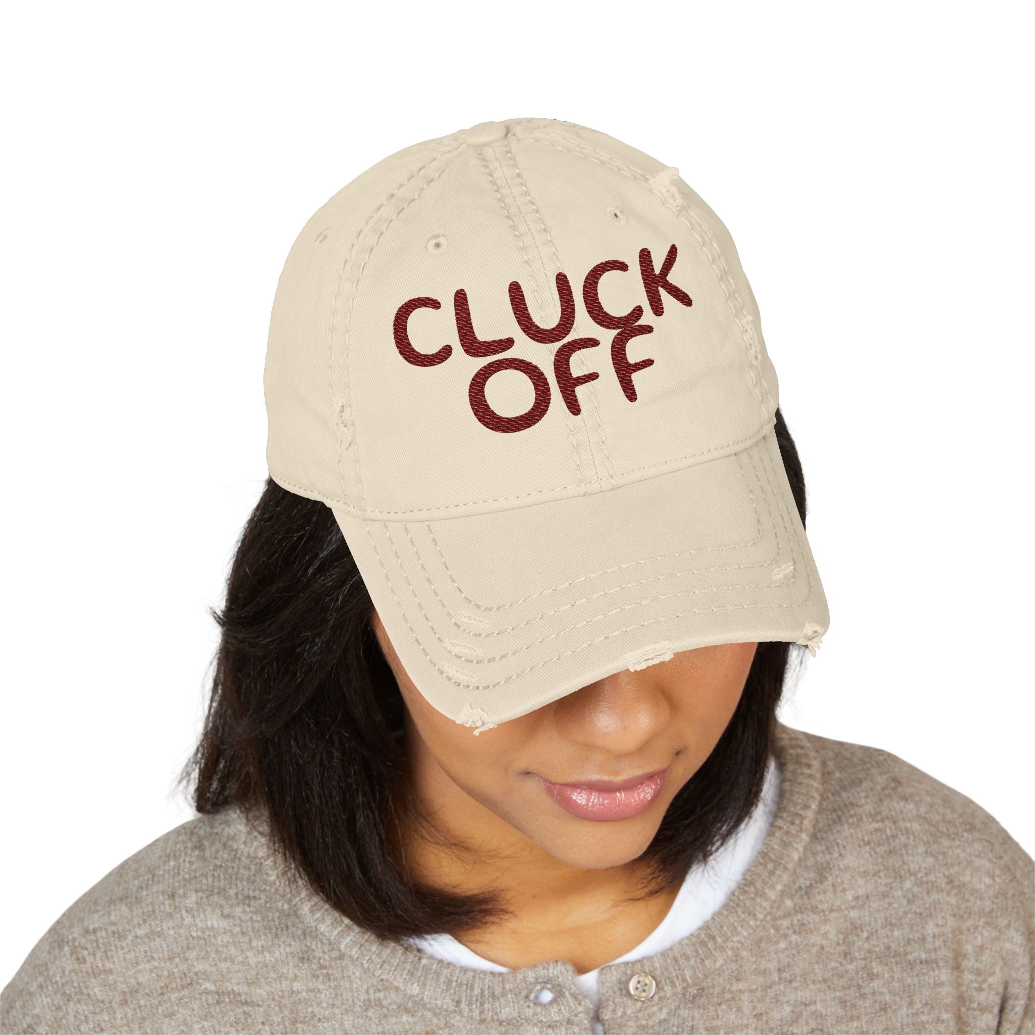 Cluck Off Distressed Dad Hat — Embroidered Trucker Cap