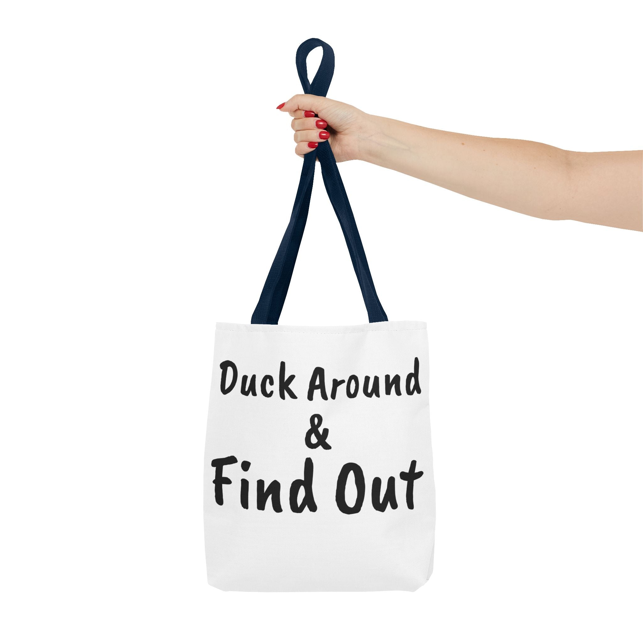 Duck Around Find Out Hoodie | Funny Phrase Pullover Sweatshirt