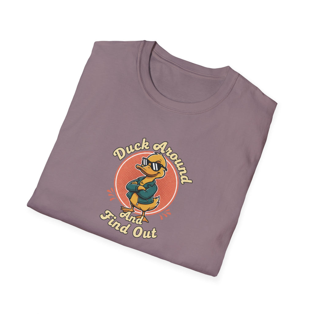 Duck Around and Find out Tshirt