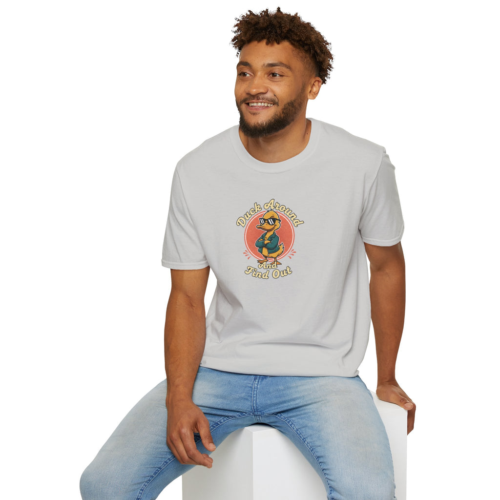 Duck Around and Find out Tshirt