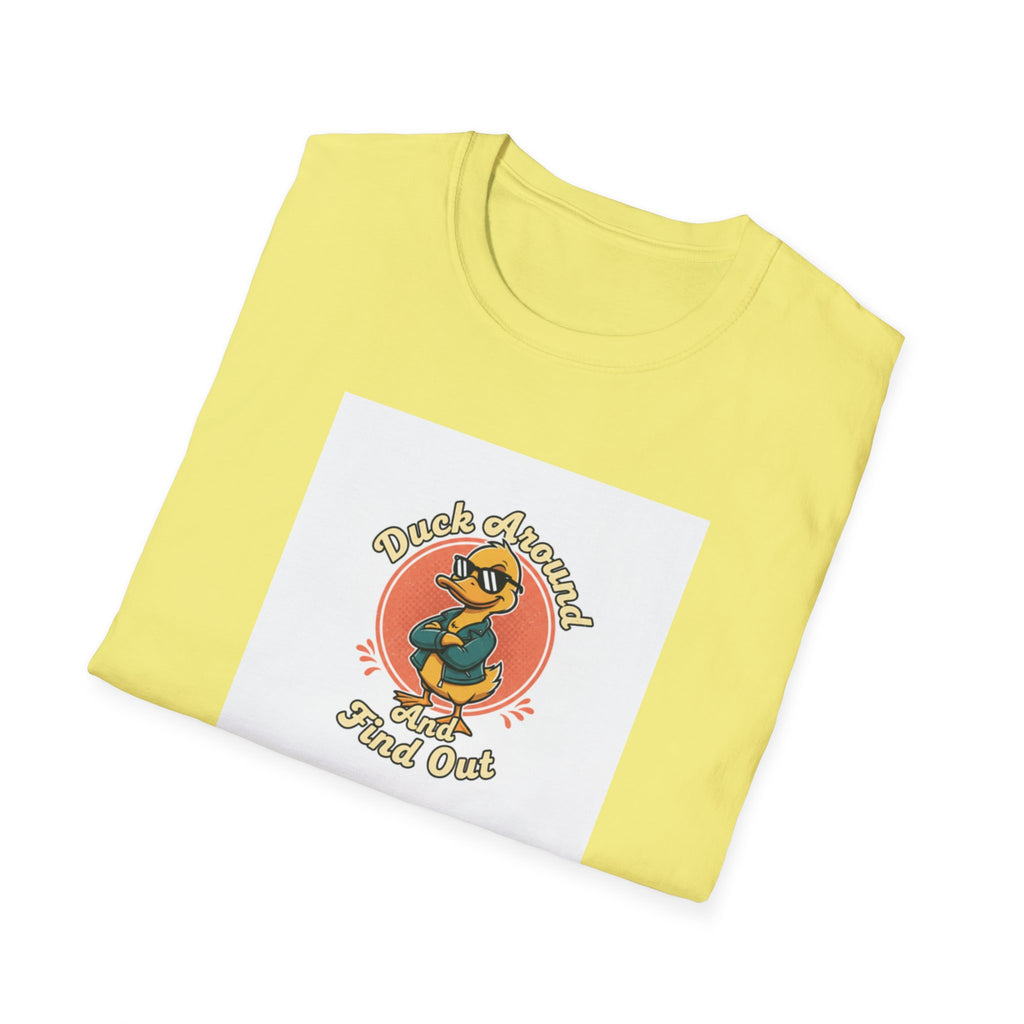 "Duck Around and Find Out" T-Shirt — Farm Humor Tee