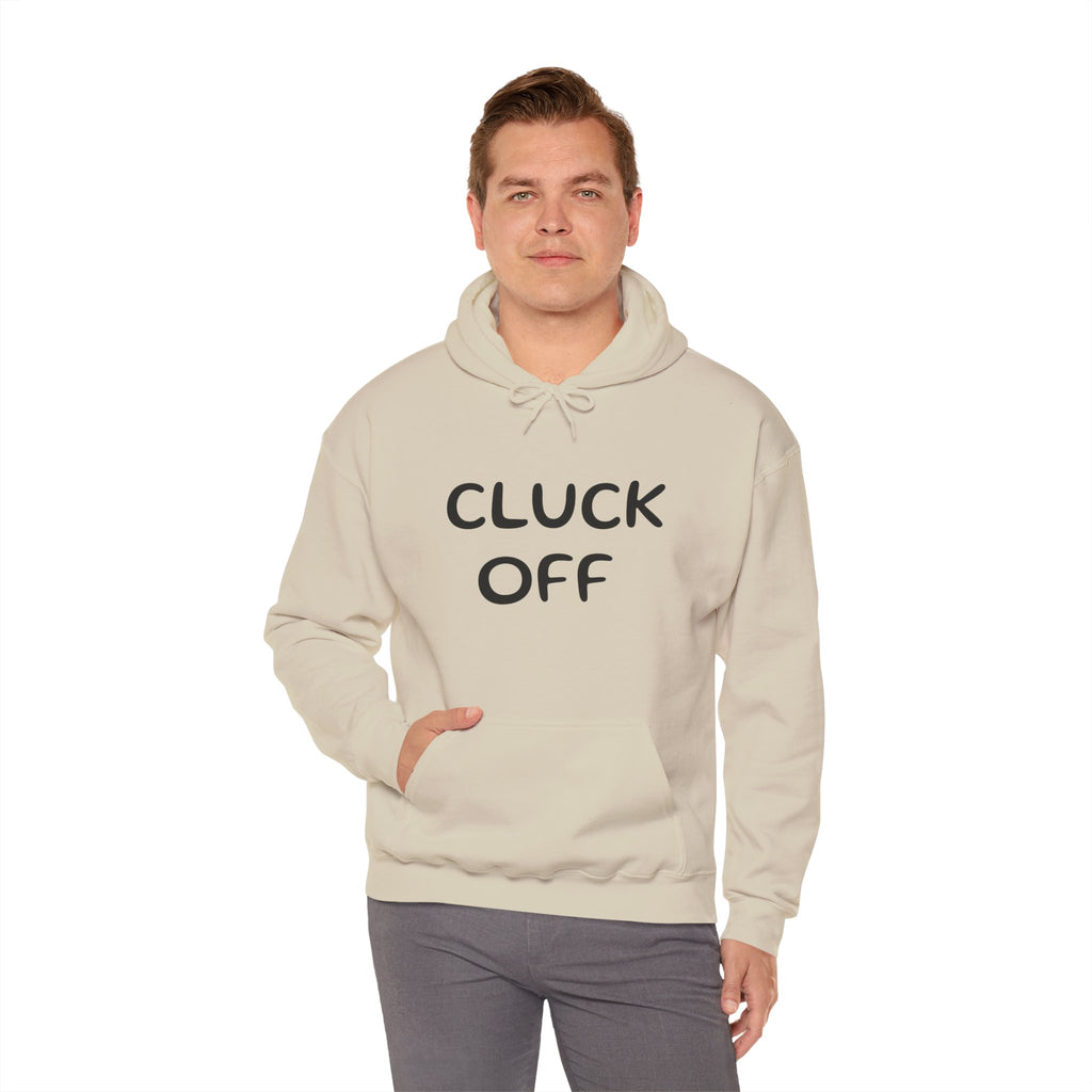 Cluck Off Hoodie