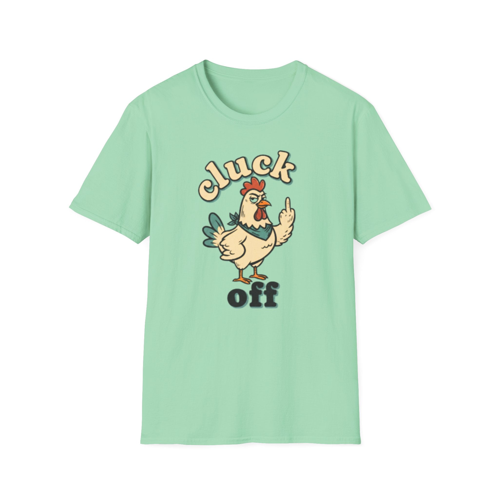 Cluck Off Chicken T-Shirt — Funny Retro Fowl Graphic Tee