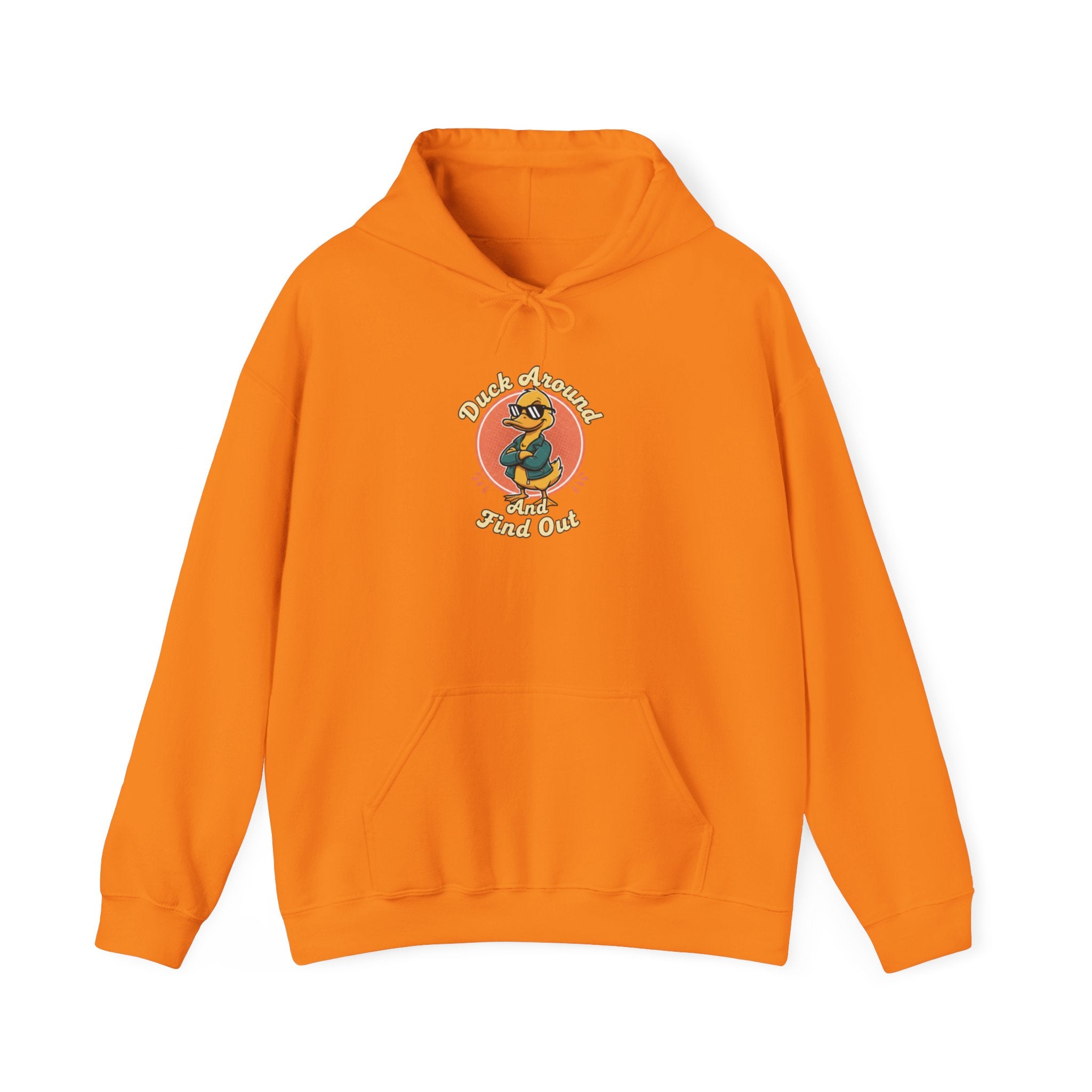 Duck Around and Find Out Hoodie — Funny Duck Graphic Hoodie