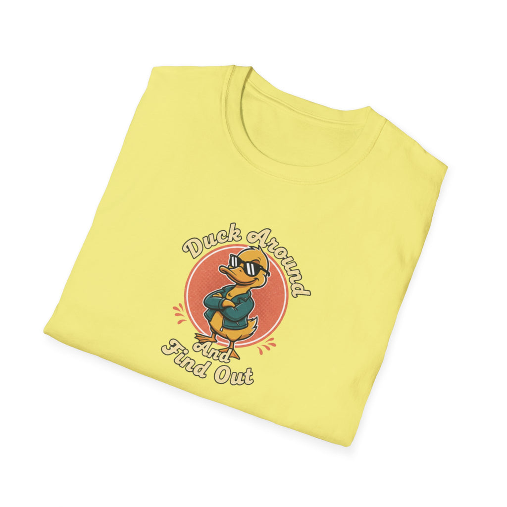 Duck Around and Find out Tshirt