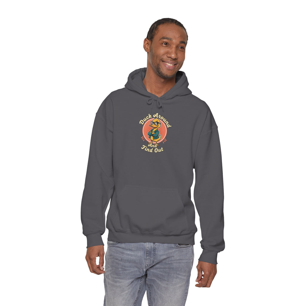 Duck Around and Find Out Hoodie — Funny Duck Graphic Hoodie