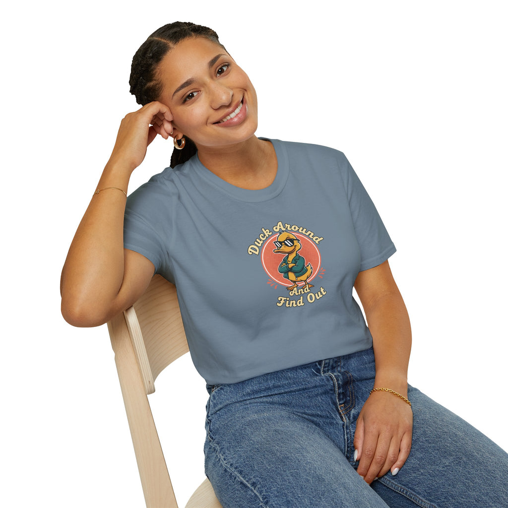 Duck Around and Find out Tshirt