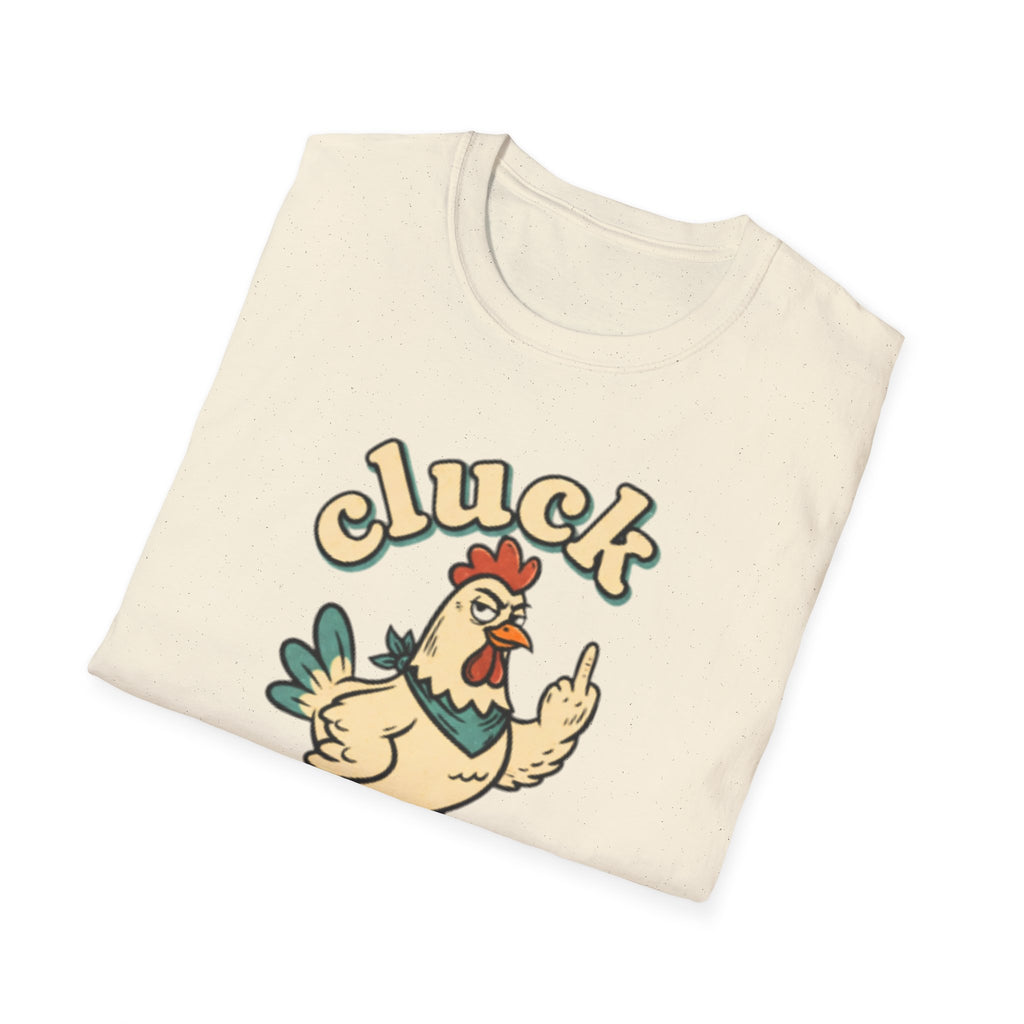 Cluck Off Chicken T-Shirt — Funny Retro Fowl Graphic Tee