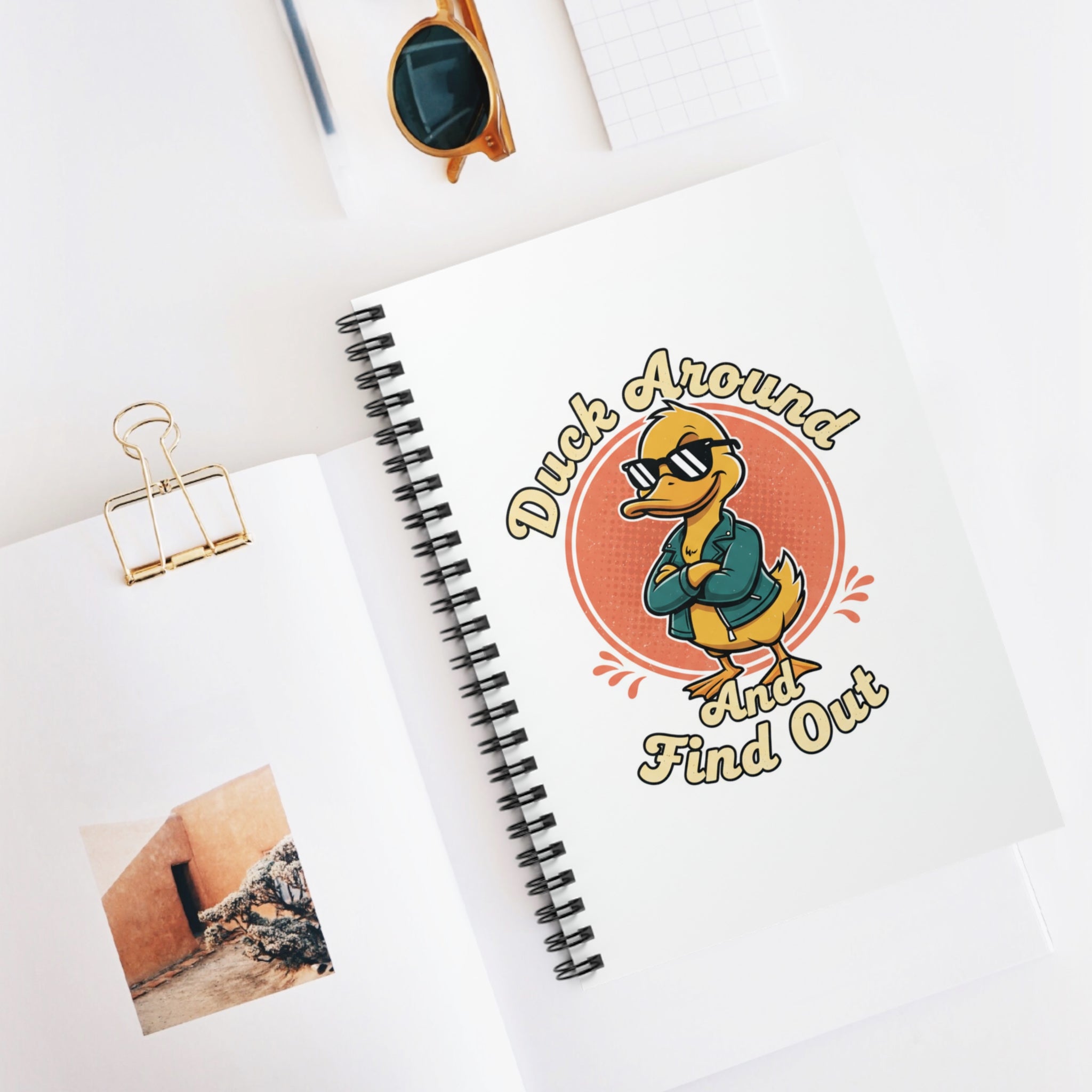 Duck Around and Find Out Spiral Notebook — Fun Duck-Themed Ruled Journal