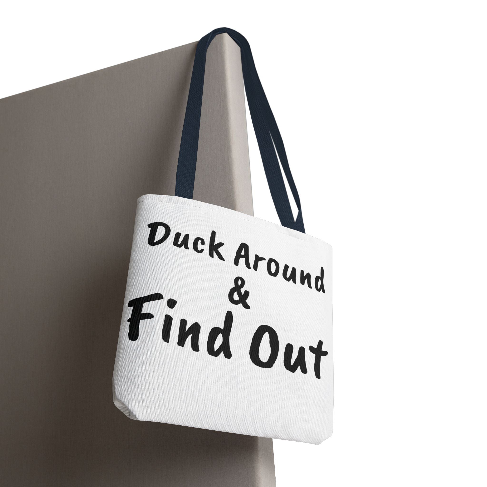 Duck Around Find Out Hoodie | Funny Phrase Pullover Sweatshirt