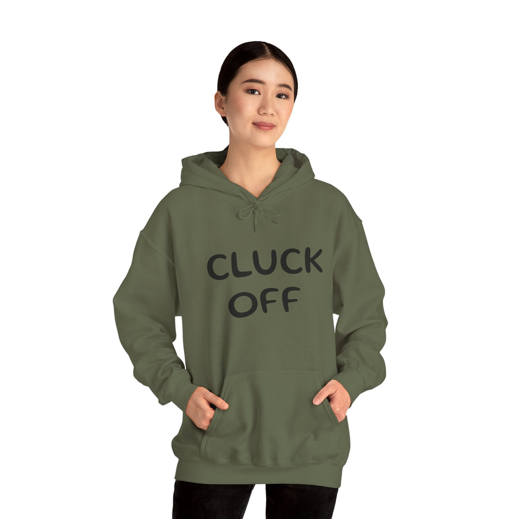 Cluck Off Hoodie