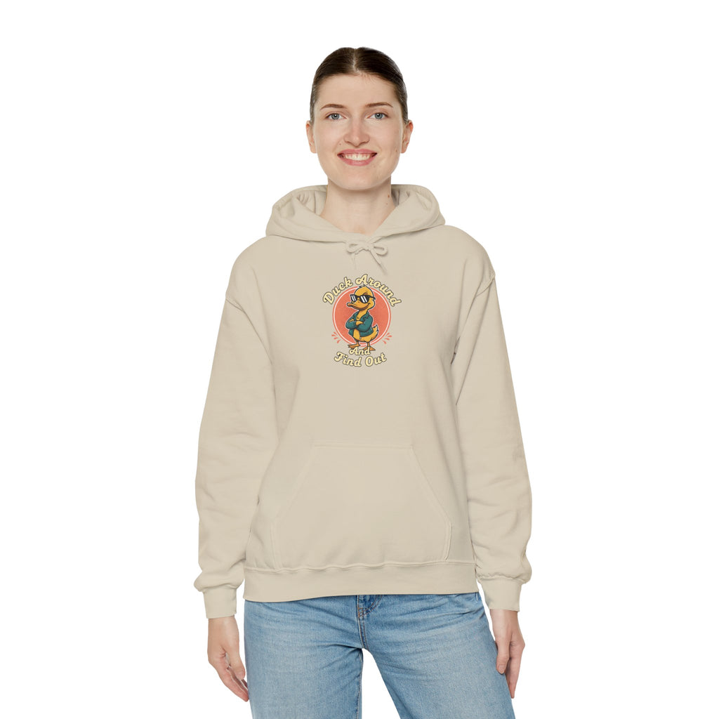 Duck Around and Find Out Hoodie — Funny Duck Graphic Hoodie